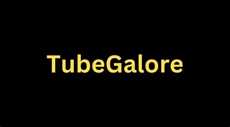 tubegalire|Tubegalore.one .